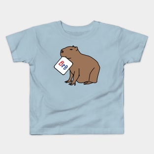 BRB Capybara Says He Will Be Right Back Kids T-Shirt